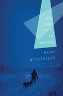 On the Run in Siberia Willerslev Rane