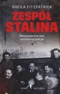 Zespół Stalina. Niebezpieczne lata radzieckiej