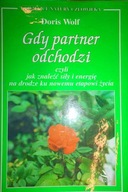 Gdy partner odchodzi - Doris Wolf