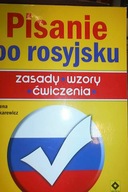 Pisanie po rosyjsku Zasady, wzory, ćwiczenia