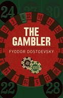 The Gambler Fyodor Dostoesvsky