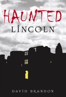 Haunted Lincoln Brandon David