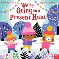 We re Going on a Present Hunt Hawk Goldie