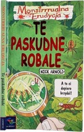 Nick Arnold - Te paskudne robale