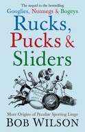 Rucks, Pucks and Sliders: More Origins of
