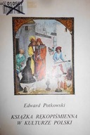 Książka rękopiśmienna w kulturze Polski średniowie