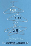 Wash, Wear, and Care: Clothing and Laundry in