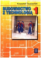 Budownictwo z technologią 1 Krzysztof Tauszyński