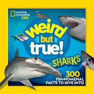 Weird But True Sharks National Geographic KIds