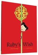 Ruby s Wish Bridges Shirin Yim