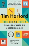 The Next Fifty Things that Made the Modern