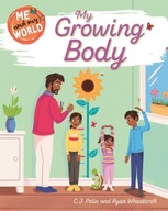 Me and My World: My Growing Body Polin C.J.