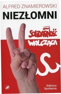 Niezłomni Solidarność Walcząca Alfred Znamierowski