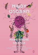 NIGDY OSOBNO, MARC-ANDR SELOSSE