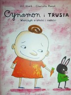 Cynamon i Trusia - Ulf Stark
