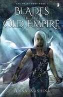 Blades of the Old Empire: Book I of the Majat