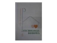 Psychlogia domowa - M.Braun-Gałkowska