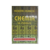 Chemia w pigułce - Renata Francik