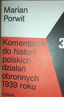Komentarze do historii polskich działań obronnych