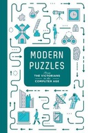 Modern Puzzles: From the Victorians to the