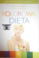 Kolorowa dieta - David Heber