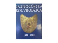 Jasnogórska Bogurodzica - praca zbiorowa