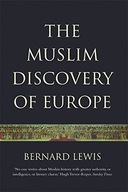 The Muslim Discovery Of Europe Lewis Bernard