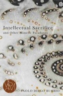 Intellectual Sacrifice and Other Mimetic