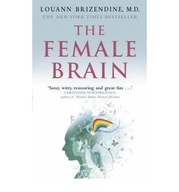 The Female Brain Brizendine Louann MD