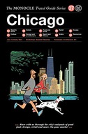 Chicago: The Monocle Travel Guide Series Monocle