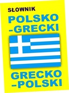 SŁOWNIK POLSKO-GRECKI GRECKO-POLSKI