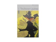 Toulouse- Lautrec Praca zbiorowa