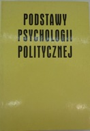 PODSTAWY PSYCHOLOGII POLITYCZNEJ
