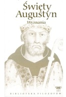 Wyznania Święty Augustyn