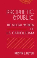 Prophetic and Public: The Social Witness of U.S.