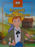Przygody Tomka Sawyera Czytanki dla dzieci