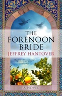 The Forenoon Bride Hantover Jeffrey