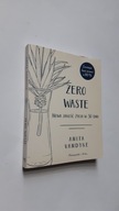 ZERO WASTE Nowa jakosc zycia w 30 dni - Anita Vandyke