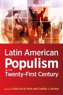 Latin American Populism in the Twenty-First