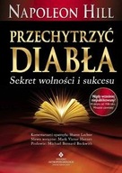 Przechytrzyć diabła - Napoleon Hill