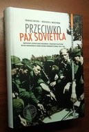 Przeciwko Pax Sovietica - Bechta Muszyński