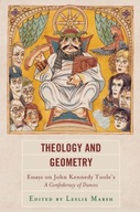 Theology and Geometry: Essays on John Kennedy
