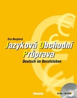 Jazyková obchodní průprava + CD ROM Eva Berglová