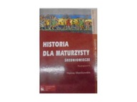 Historia dla maturzysty - Halina Manikowska