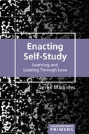 Enacting Self-Study: Learning and Leading Through