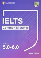IELTS Common Mistakes for Bands 5.0-6.0 Cullen