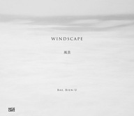 Bae, Bien-U: Windscape Praca zbiorowa