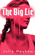 The Big Lie Mayhew Julie
