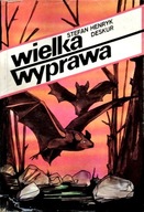 WIELKA WYPRAWA DESKUR