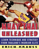 Muay Thai Unleashed Krauss Erich
